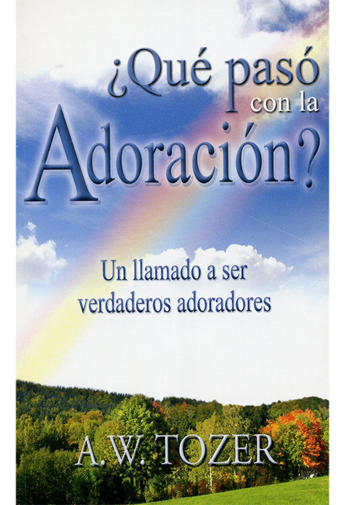 ¿Que Pasó Con La Adoración?