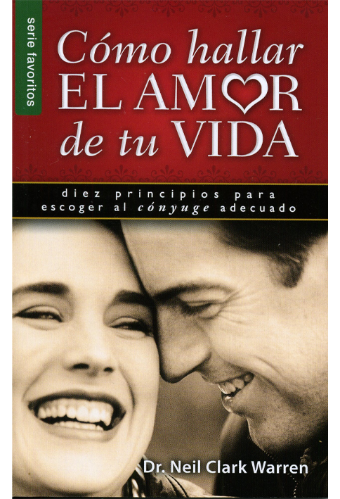 Cómo Hallar El Amor De Tu Vida