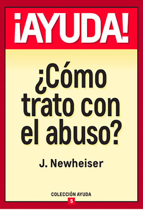 ¡Ayuda! ¿Cómo Trato Con El Abuso? Libro de bolsillo