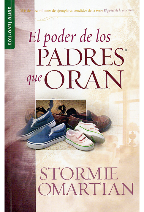 El Poder De Los Padres Que Oran (Libro Grande)