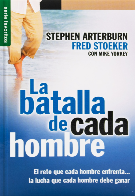 La Batalla De Cada Hombre