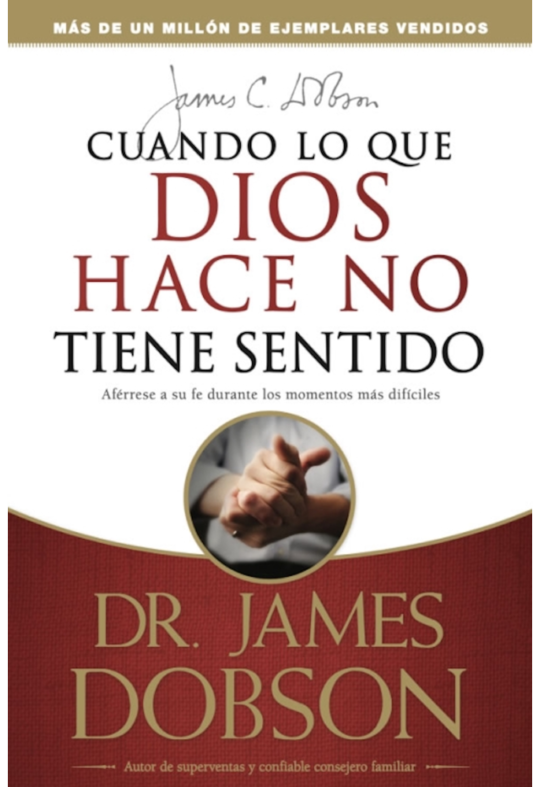 Cuando Lo Que Dios Hace No Tiene Sentido