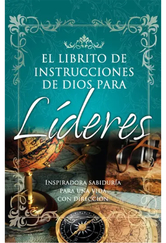 El Librito de Instrucciones de Dios para Líderes